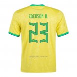 Camiseta Brasil Jugador Ederson M. Primera 2022
